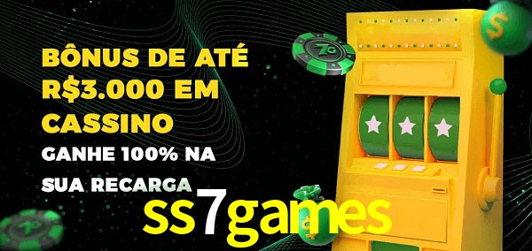 ss7games melhor bônus de depósito